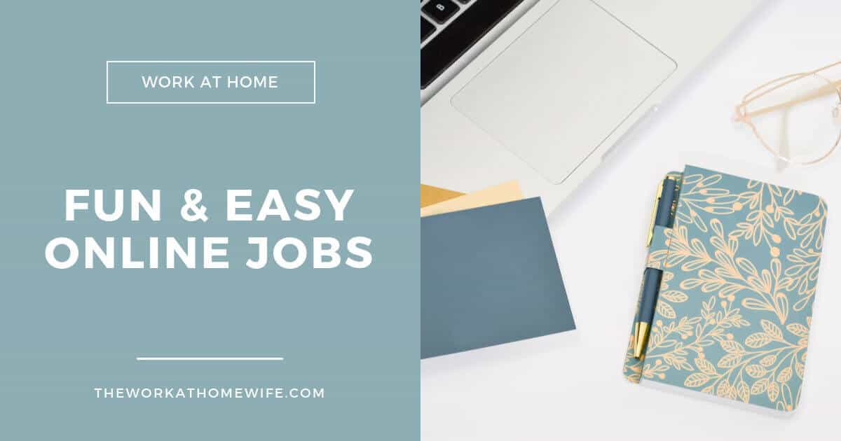 Easy Online Jobs That Can Be Flexible And Fun