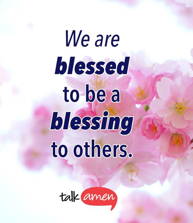 List Of Be A Blessing To Others Quotes References We Are Blessed To Be A Blessing To Others.