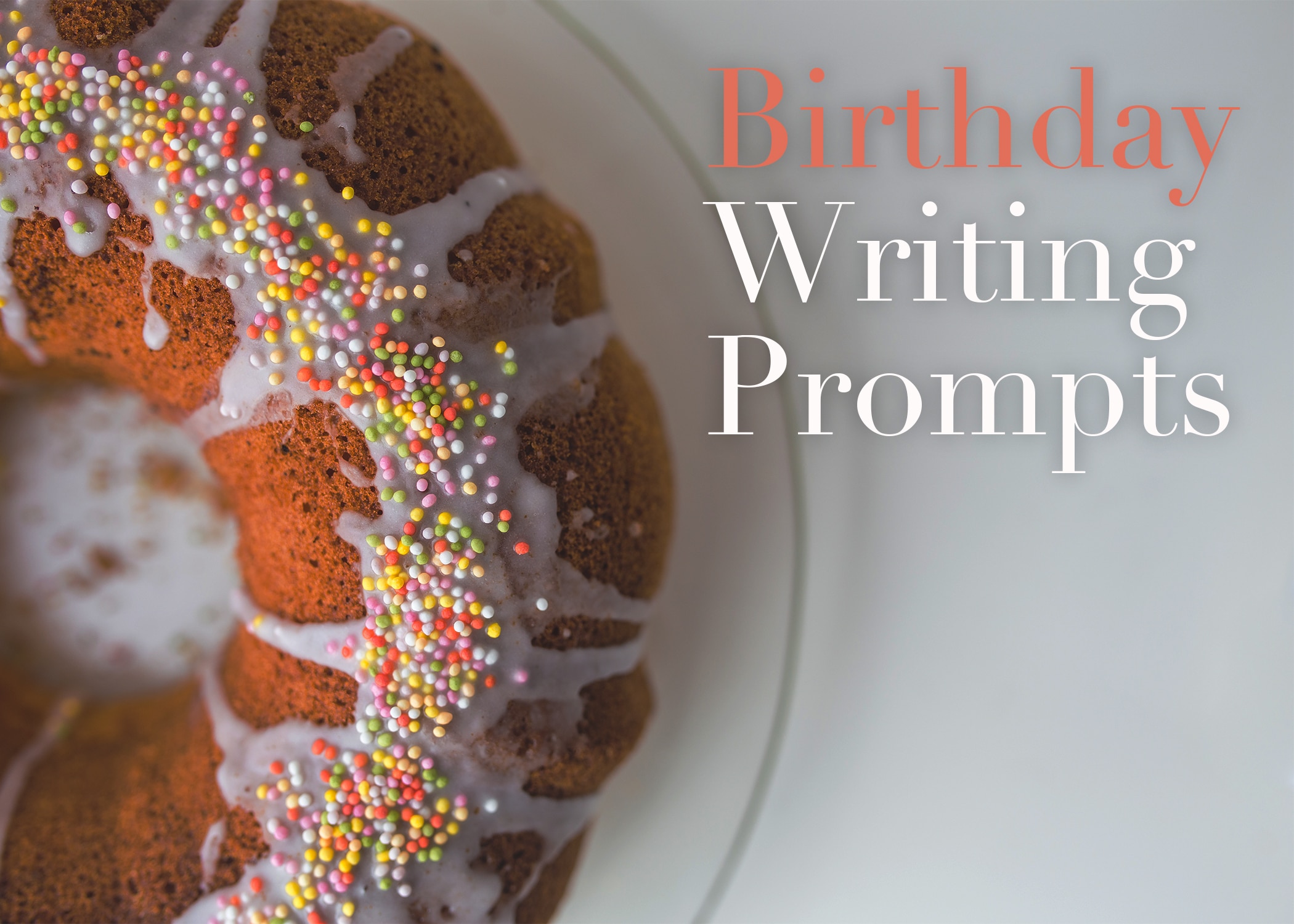 Birthday Writing Prompts