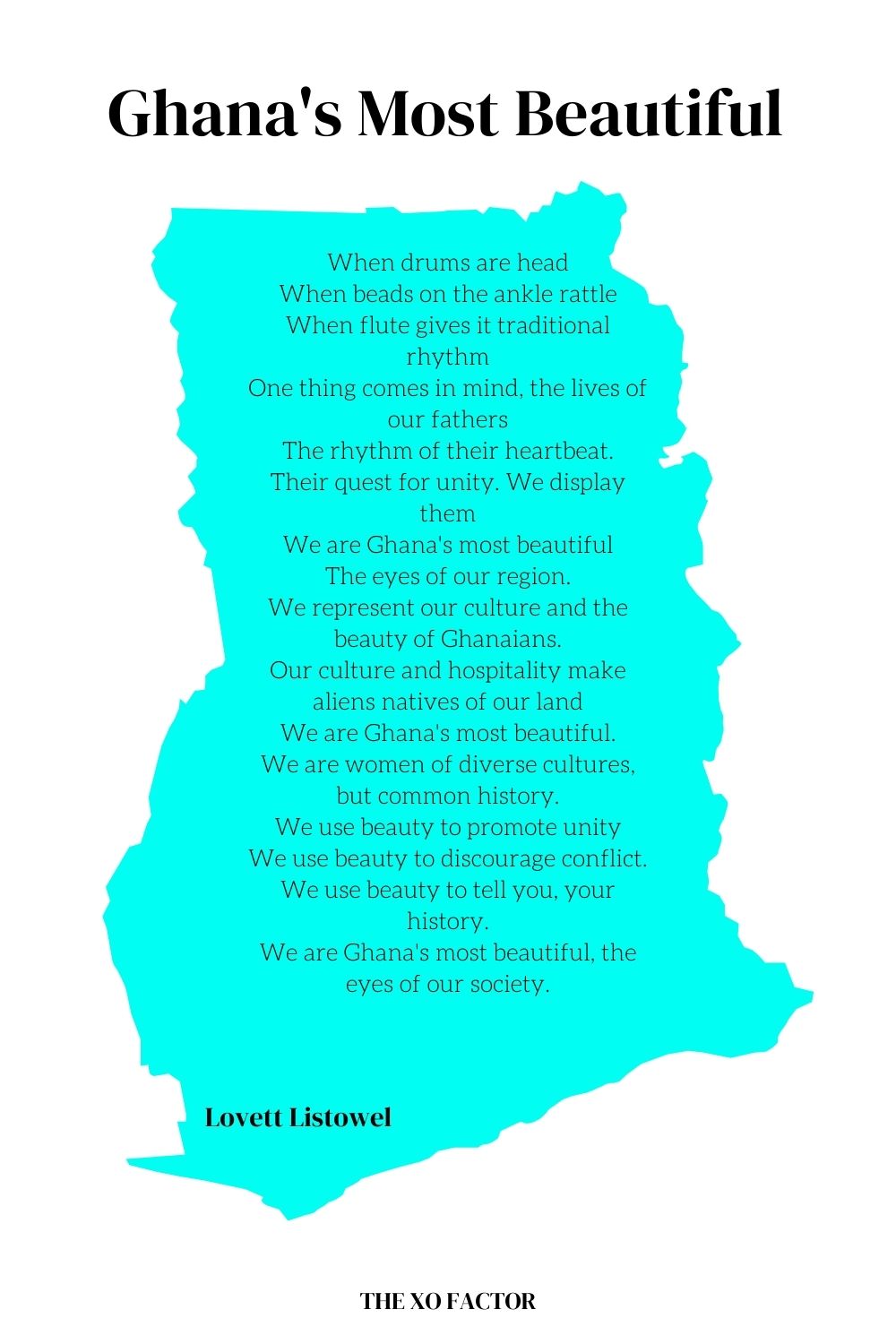 13 Short Poems About Ghana The XO Factor