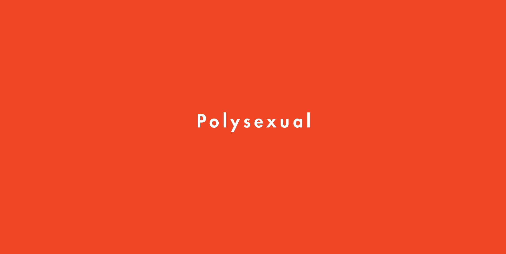 What Does Polysexual Mean?