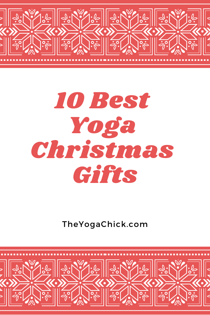 10 Best Yoga Christmas Gifts The Yoga Chick