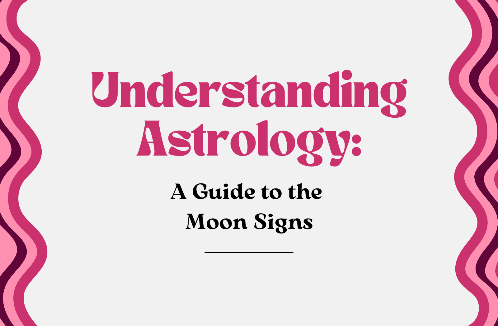 Understanding Astrology A Guide to the 12 Moon Signs