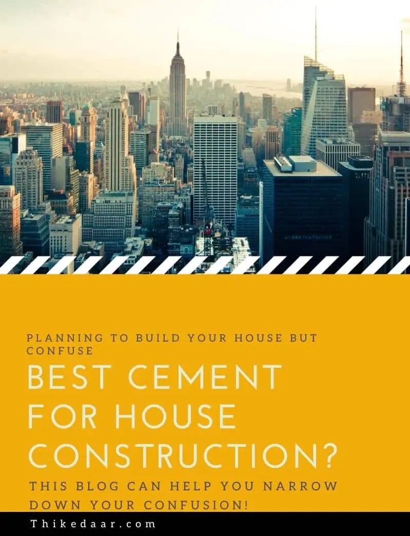Cement For House Construction Thikedaar Updates