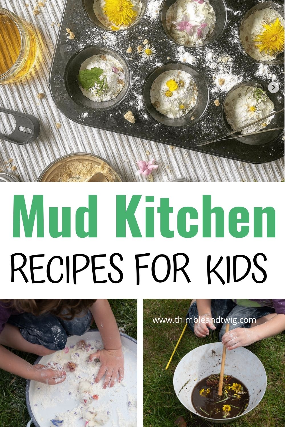 Mud Kitchen Recipes for Kids Thimble and Twig