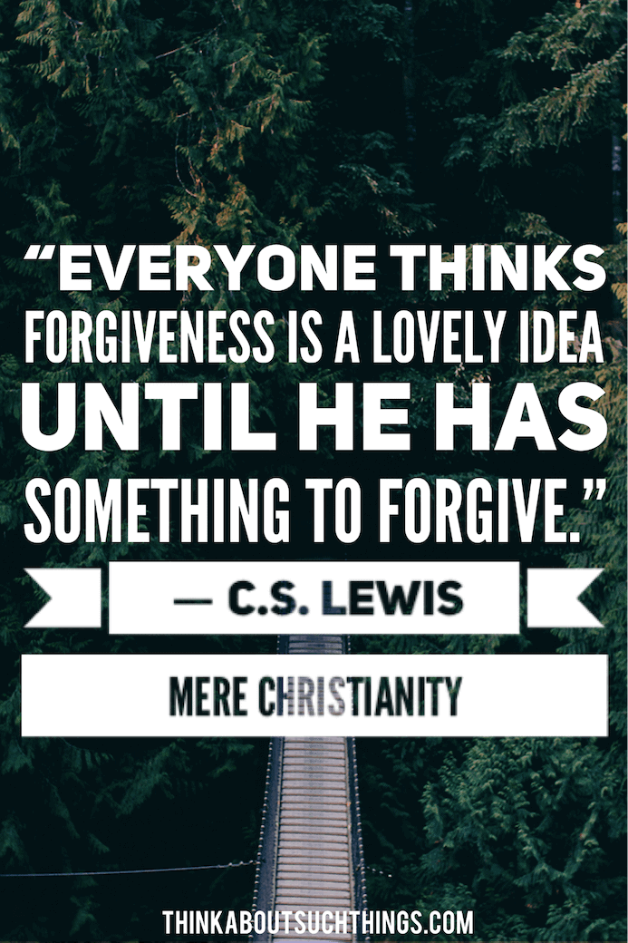 21 Of The Absolute Best Mere Christianity Quotes Think About Such Things