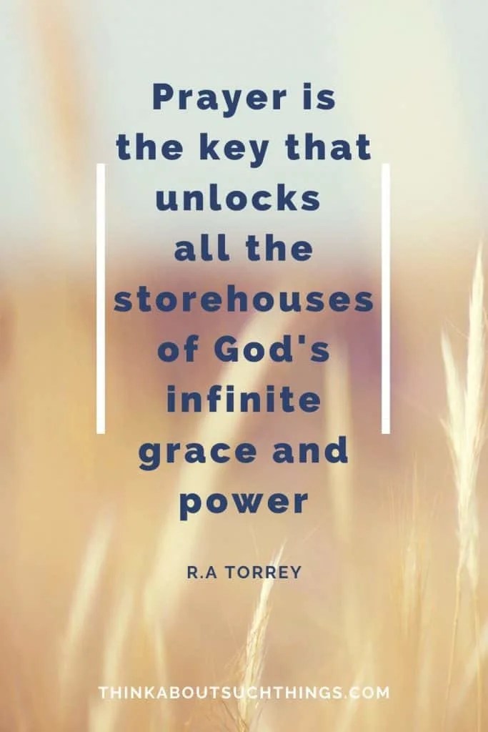 37 Powerful Prayer Quotes To Revive Your Prayer Life Think About Such Things