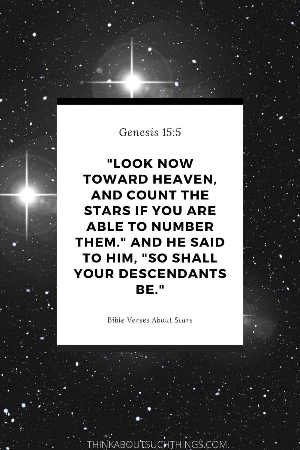 44 Interesting Bible Verses About Stars Think About Such Things