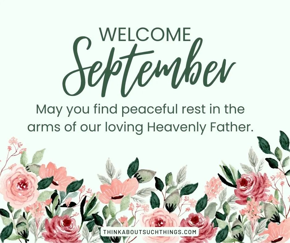 28 Beautiful September Blessings Images & Quotes Think About Such Things