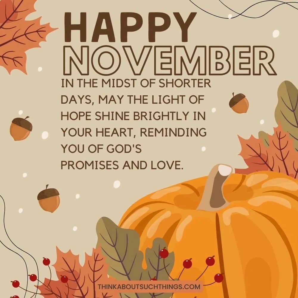 32 Beautiful November Blessings To Share This Fall Think About Such