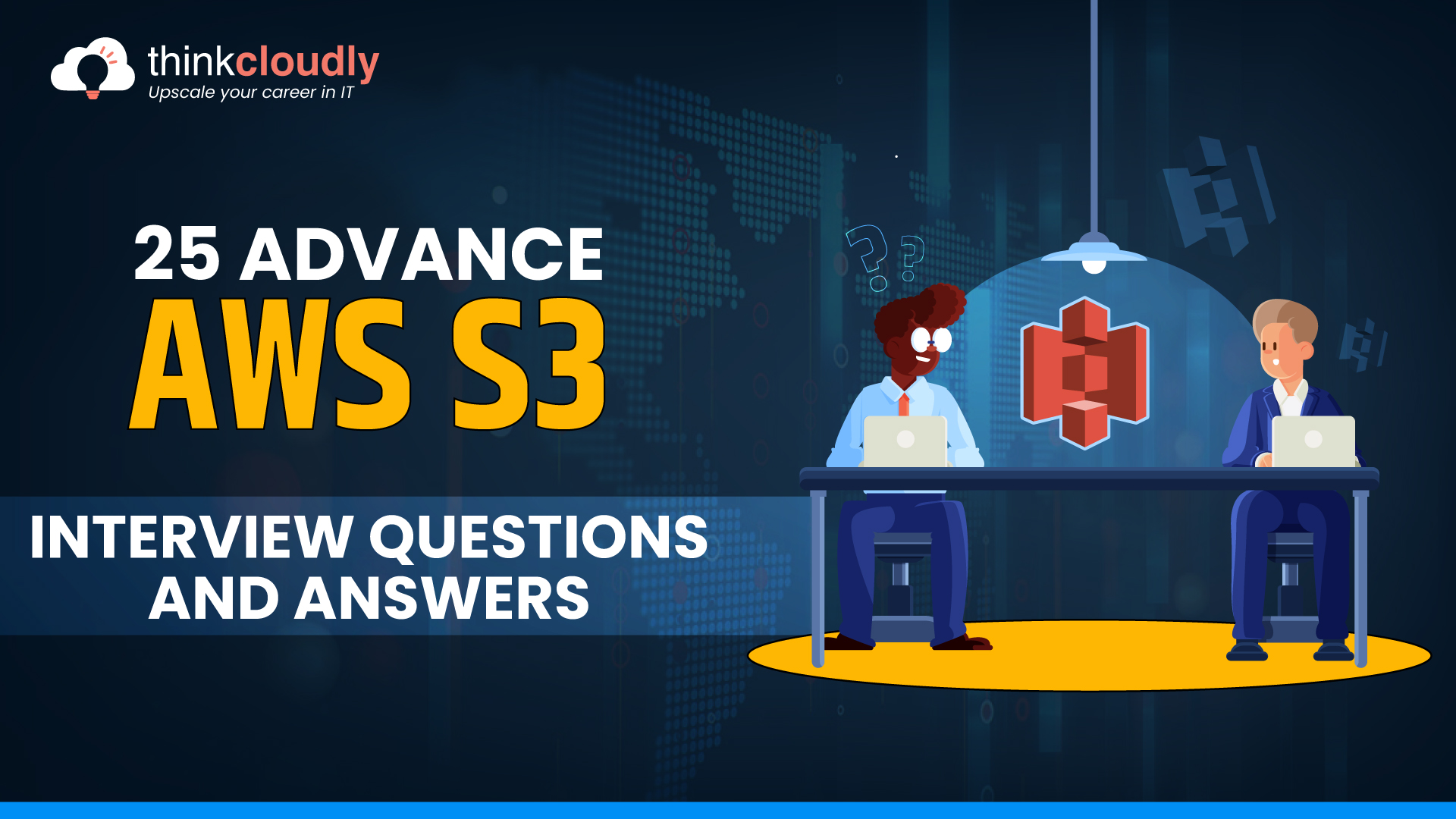 25 Advance AWS S3 Interview Questions and Answers ThinkCloudly