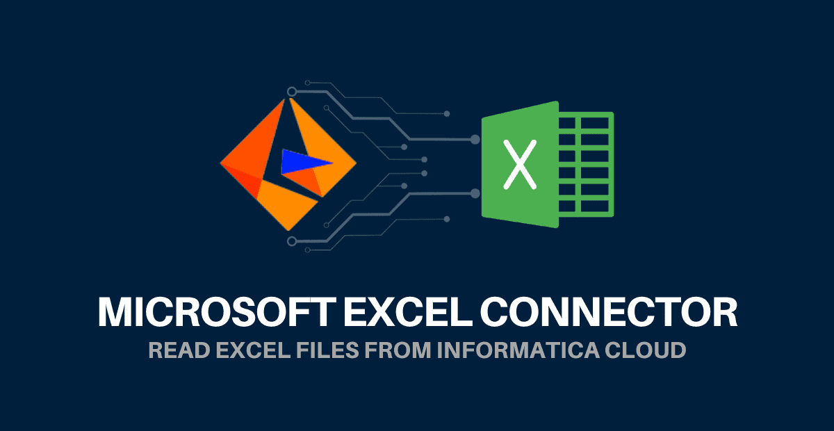 HOW TO Read Excel Files in Informatica Cloud (IICS)? ThinkETL