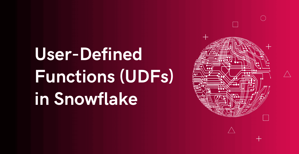 Snowflake UserDefined Functions (UDFs) ThinkETL