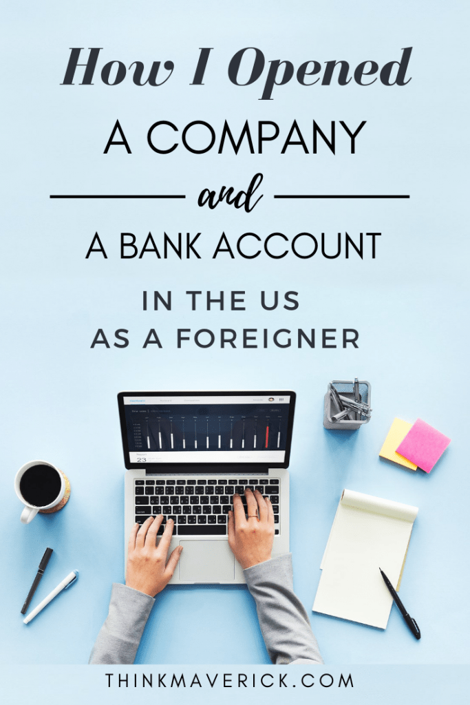 How I Opened a Company and a Bank Account in the USA as a Foreigner