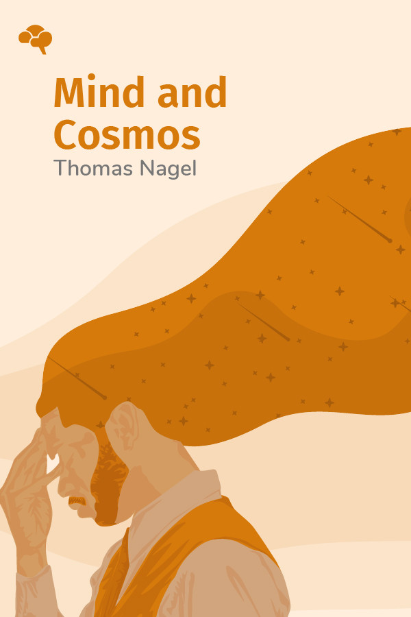 Mind & Cosmos Why the Materialist NeoDarwinian Conception of Nature