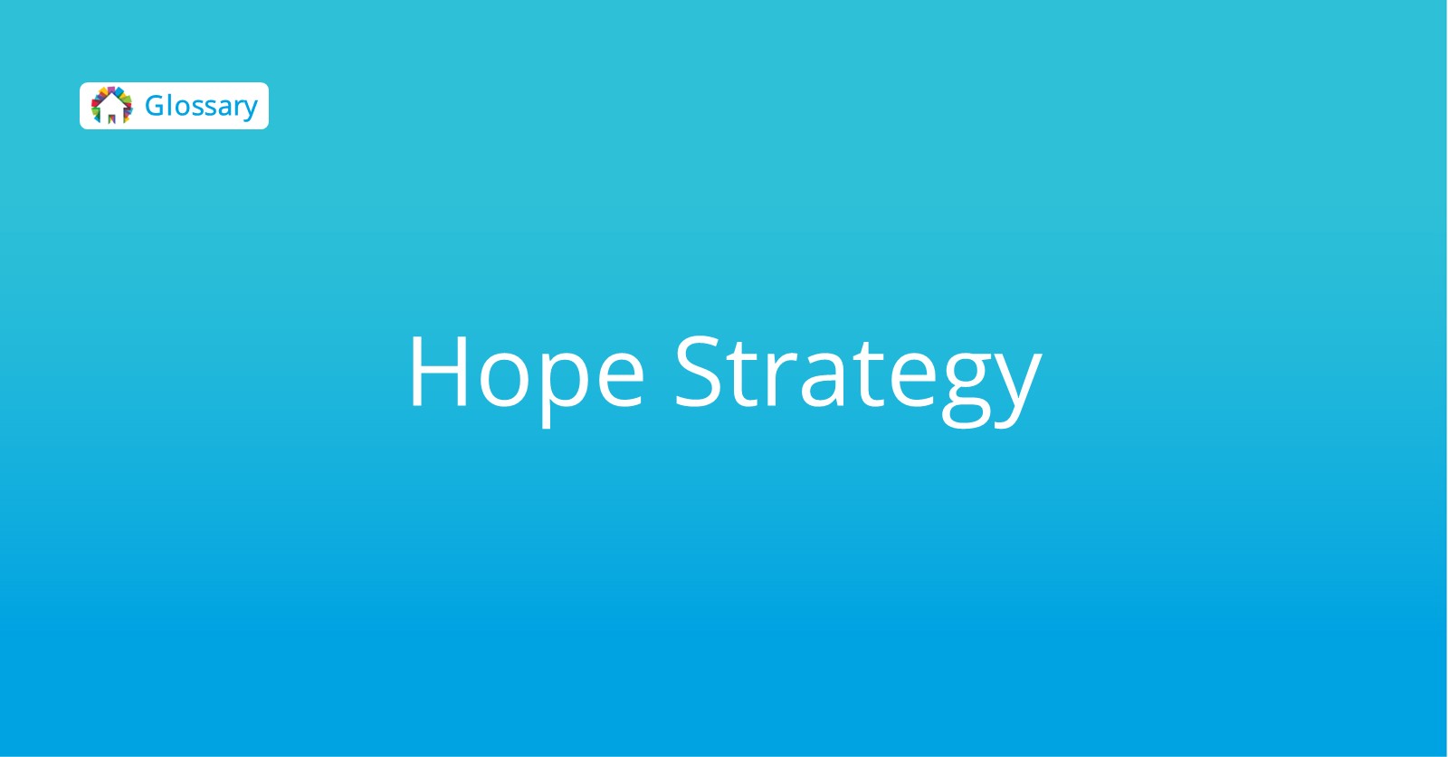 Hope Strategy Think Realty