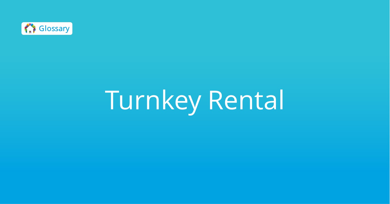 Turnkey Rental Think Realty