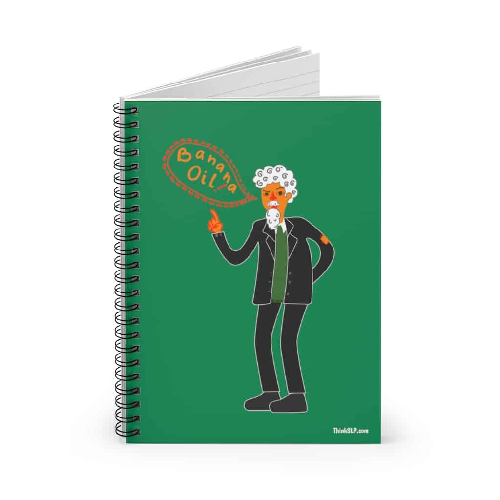 Banana Oil! ThinkSLP