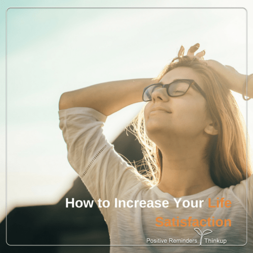 How to Use Selfaffirmations to Increase Your Life SatisfactionThinkUp App