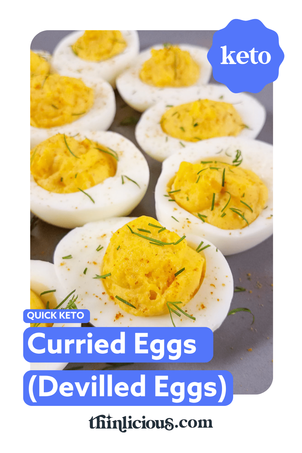 Quick Keto Curried Eggs (Deviled Eggs) Thinlicious (1g net carbs)