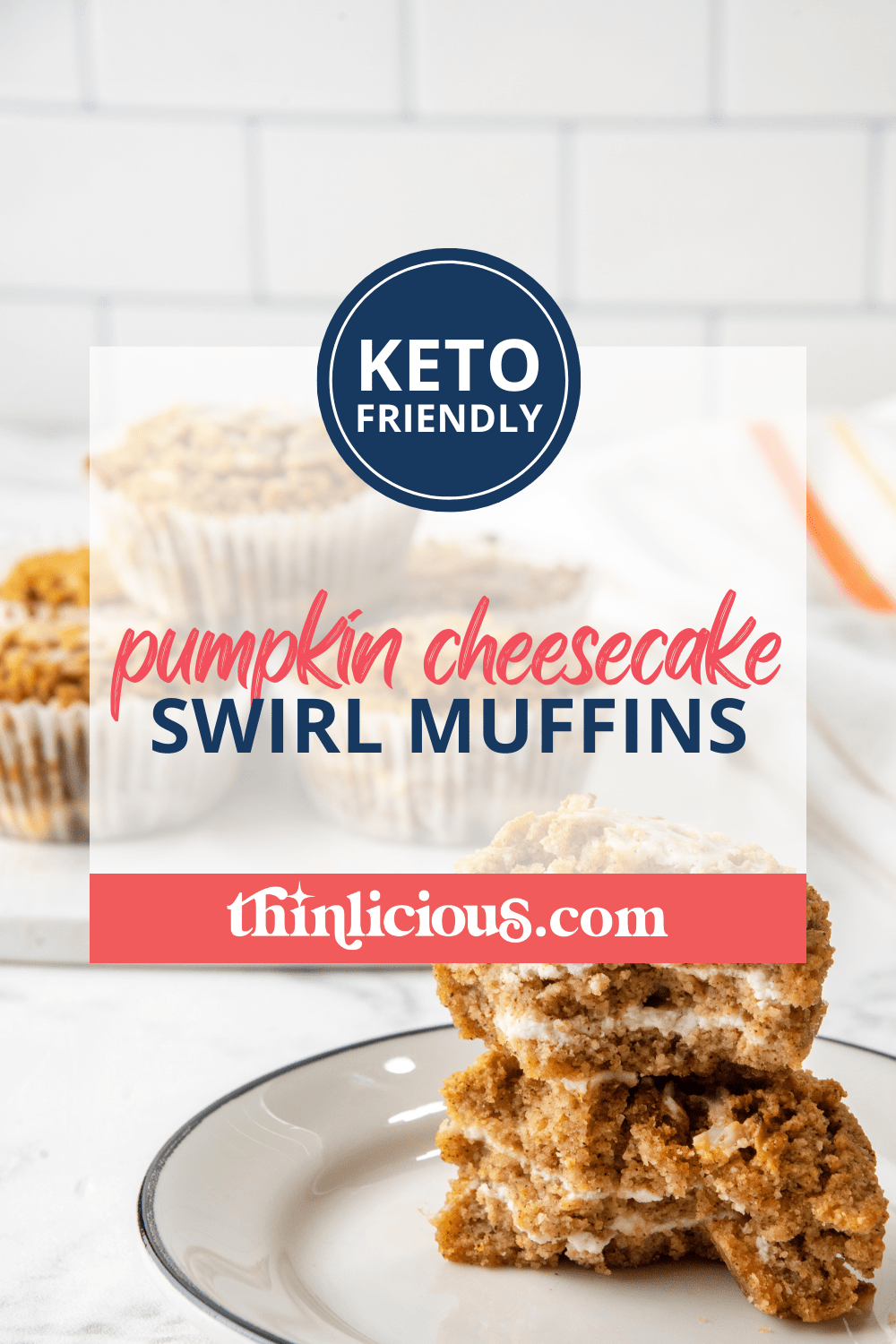 LowCarb Pumpkin Cream Cheese Swirl Muffins C A M P E R F I T