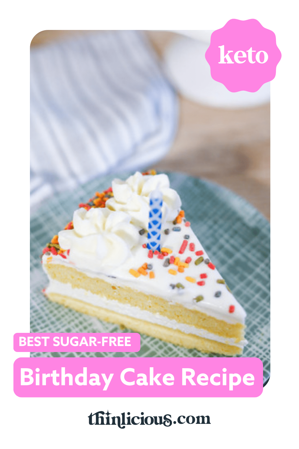 Best SugarFree Birthday Cake Recipe (Keto Friendly) Thinlicious