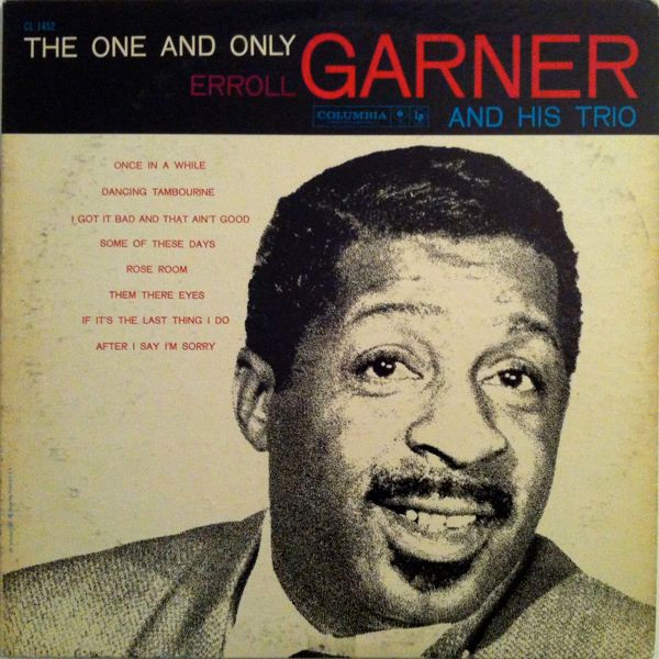 Erroll Garner Trio The One And Only Erroll Garner 3rd Ear Online Store