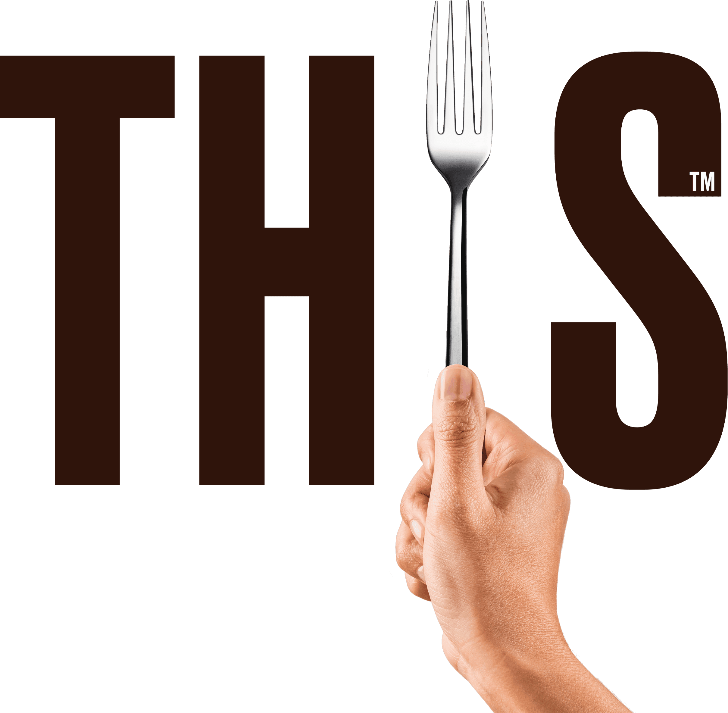 THIS™ CHANGES EVERYTHING THIS™