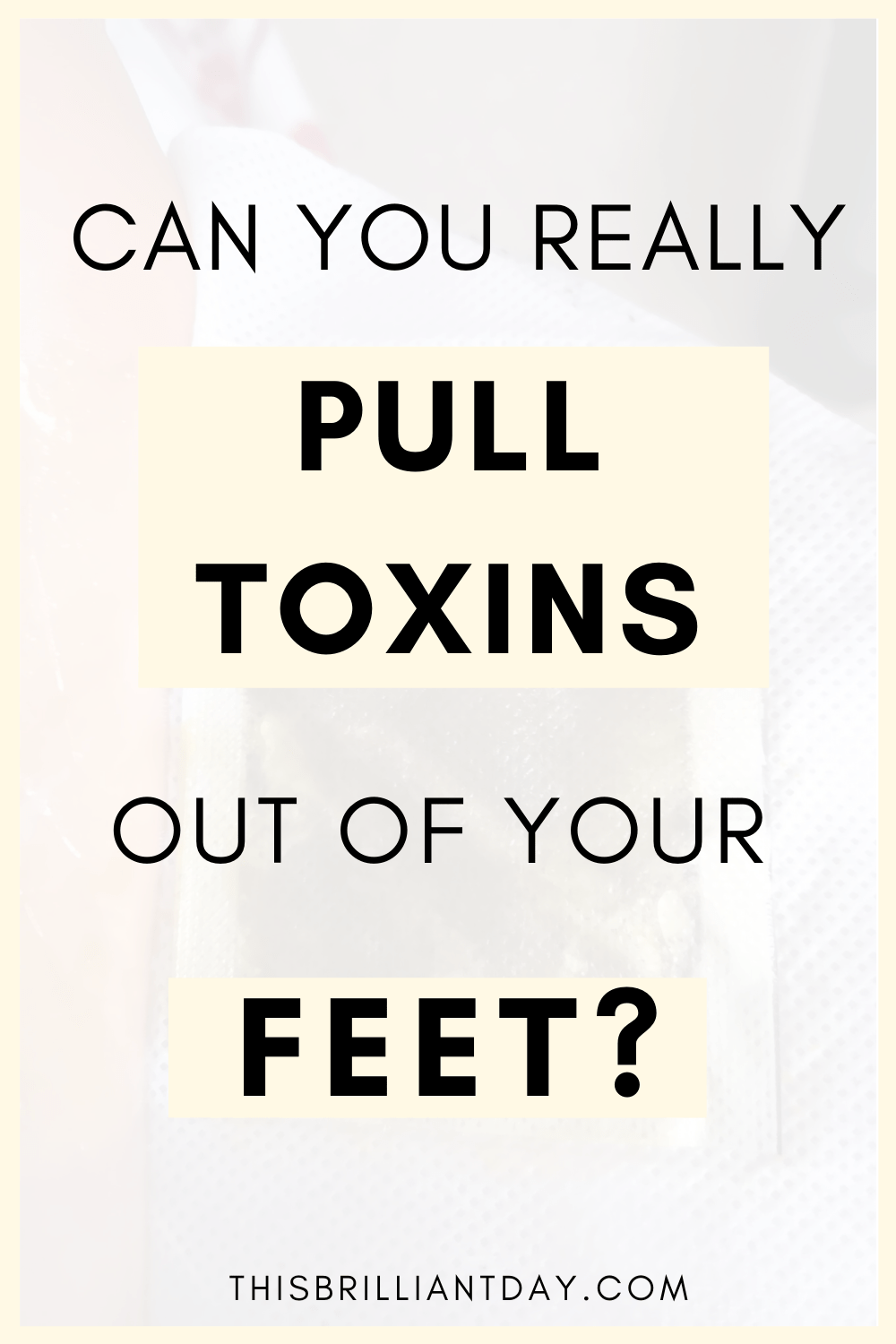 Detox Foot Pads My Experience This Brilliant Day