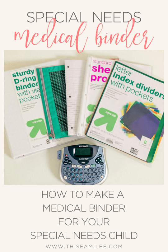 How to Make a Medical Binder for Your Special Needs Child This FamiLee