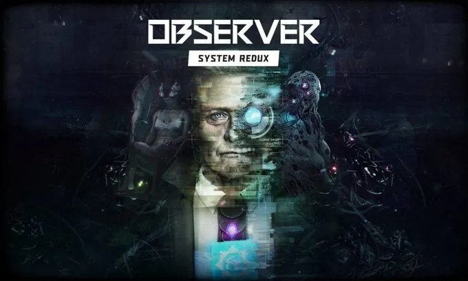 Observer System Redux Shows Off Nine Minutes of NextGen Footage