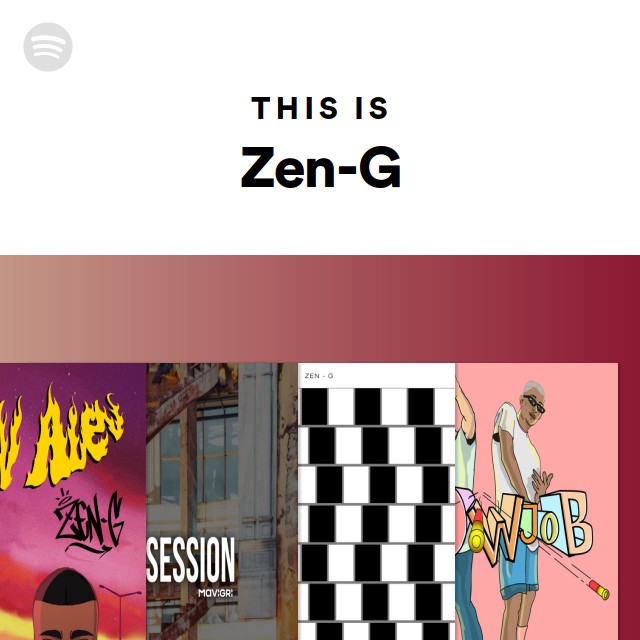 This Is ZenG playlist by Spotify Spotify