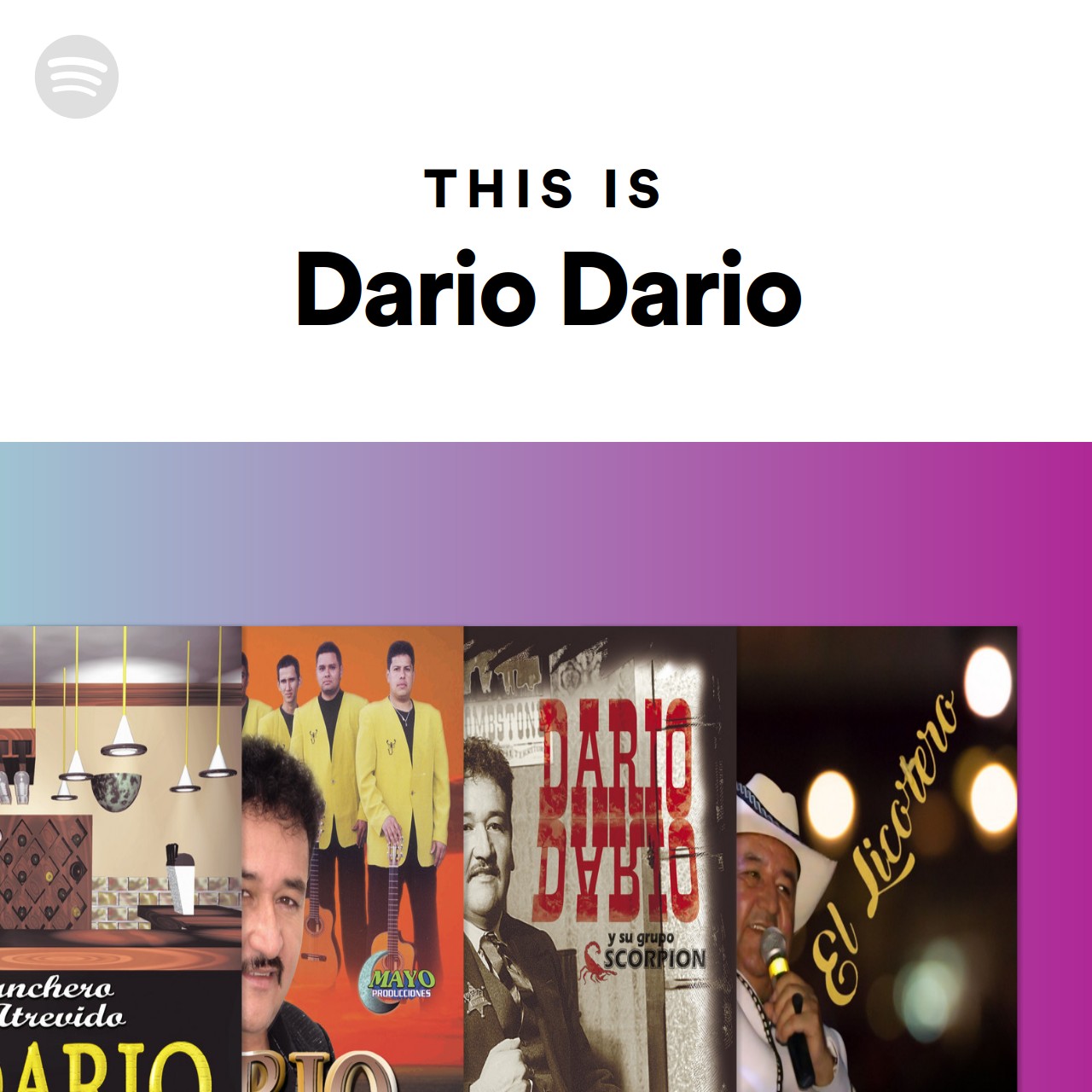 This Is Dario Dario Spotify Playlist