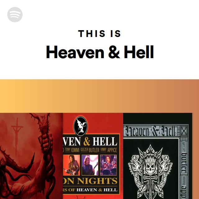 This Is Heaven & Hell playlist by Spotify Spotify