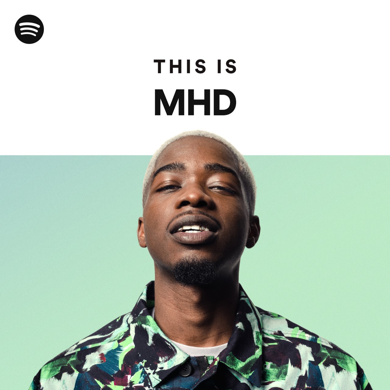 This Is MHD Spotify Playlist
