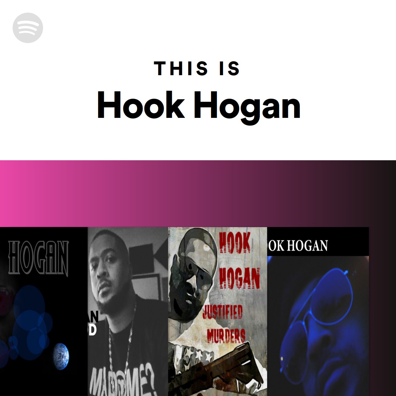 This Is Hook Hogan Spotify Playlist