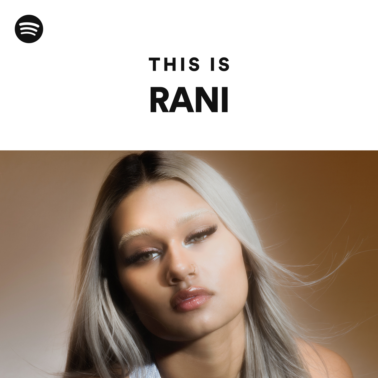 This Is RANI playlist by Spotify Spotify