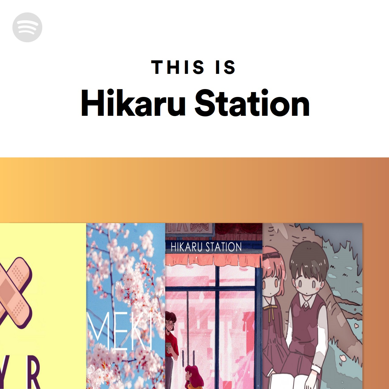 This Is Hikaru Station Spotify Playlist
