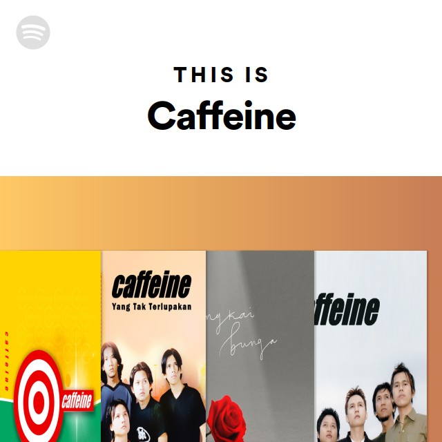 This Is Caffeine playlist by Spotify Spotify