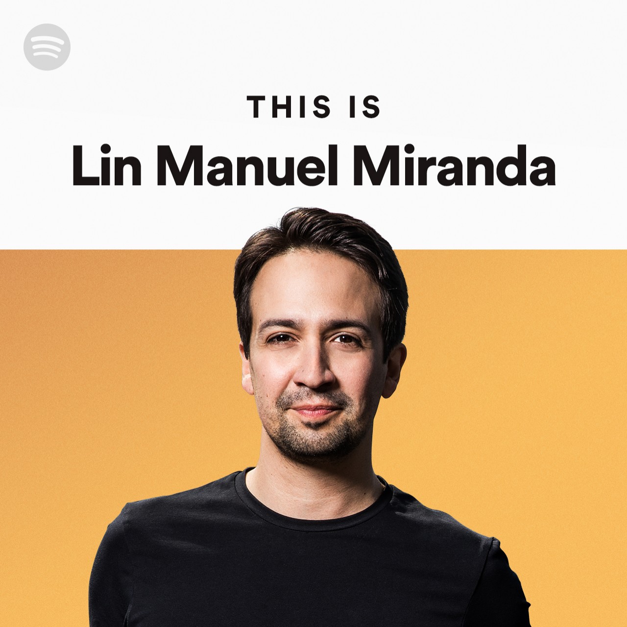This Is LinManuel Miranda Spotify Playlist
