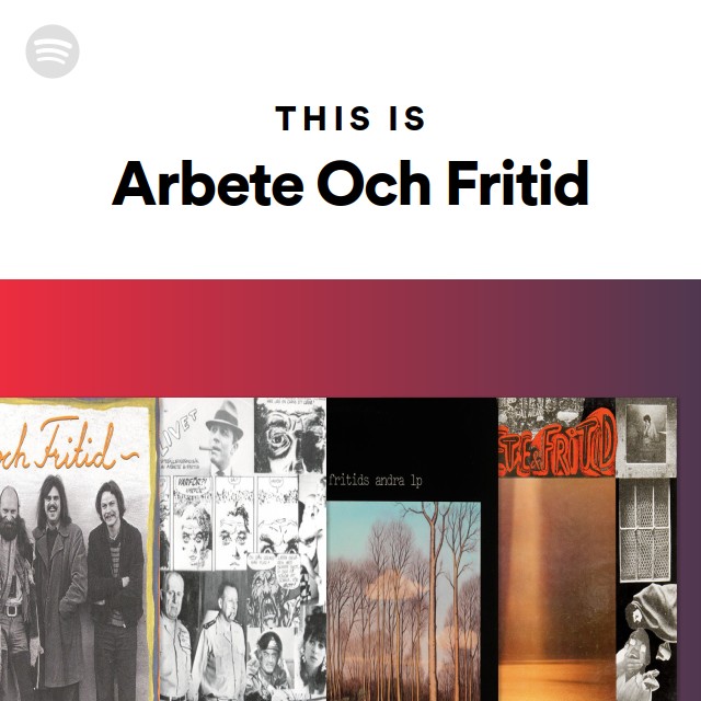 Arbete Och Fritid Spotify