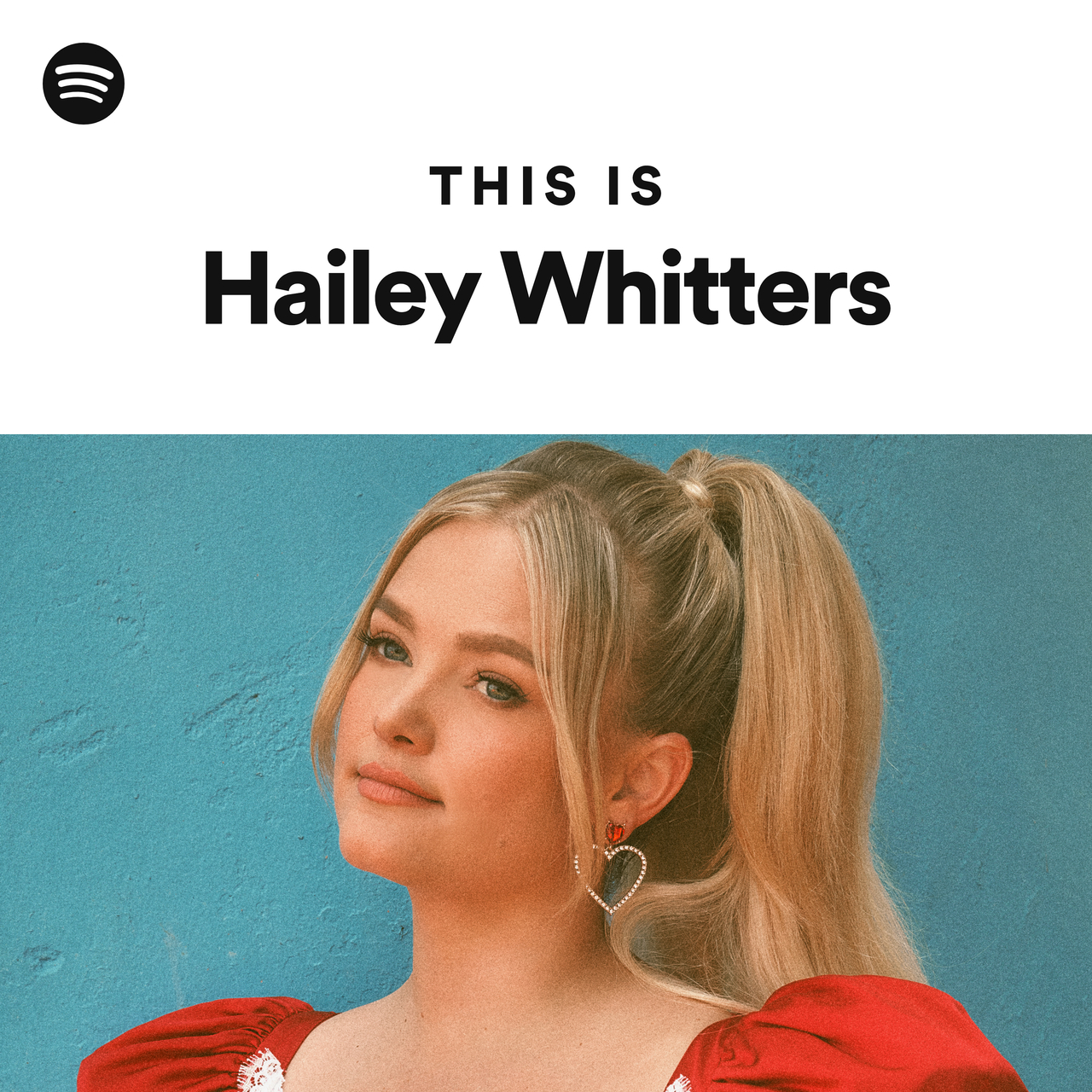 This Is Hailey Whitters Spotify Playlist