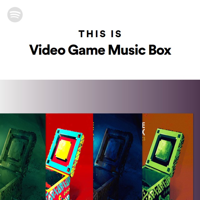This Is Video Game Music Box playlist by Spotify Spotify