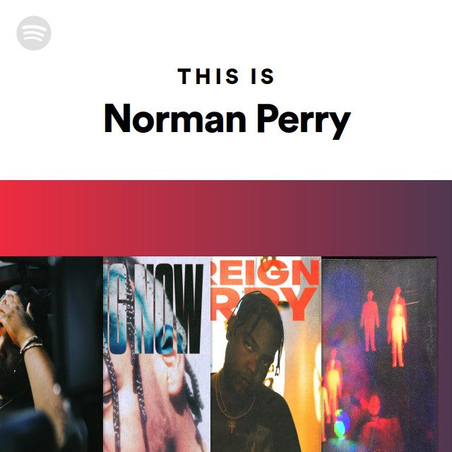 This Is Norman Perry playlist by Spotify Spotify