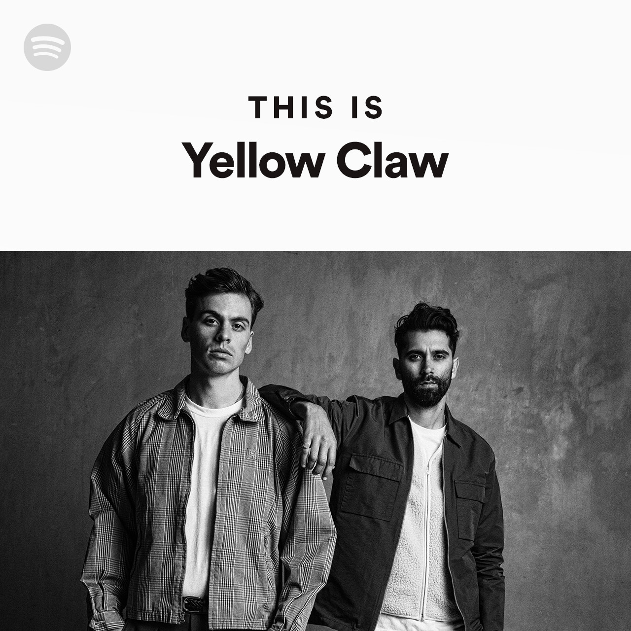 This Is Yellow Claw playlist by Spotify Spotify