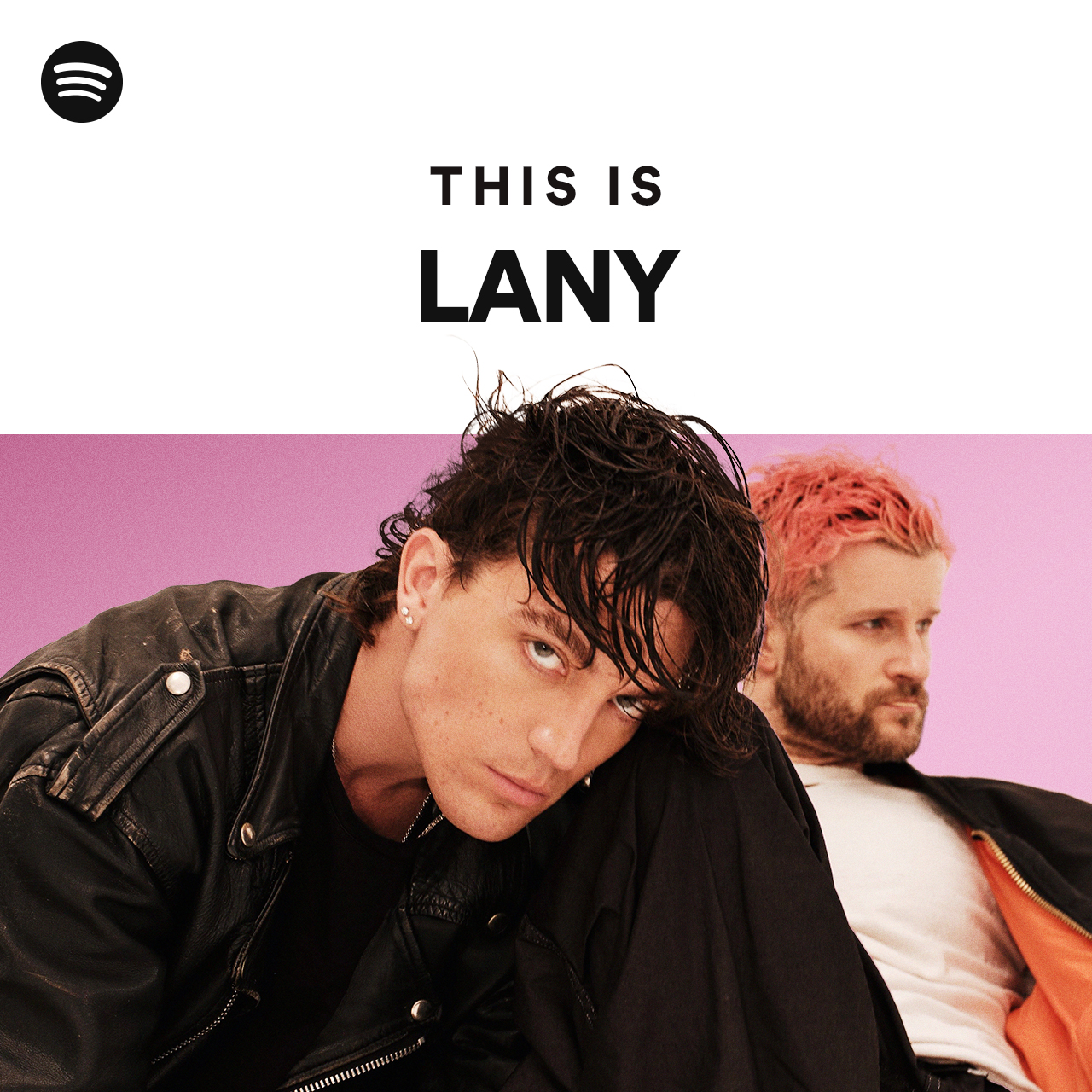 This Is LANY playlist by Spotify Spotify