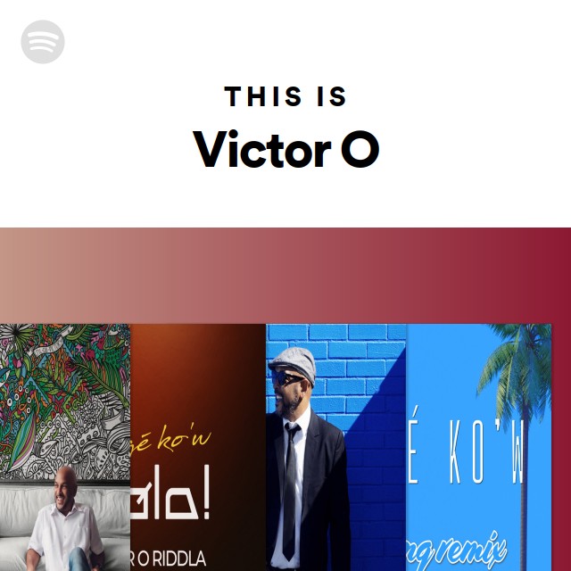 This Is Victor O playlist by Spotify Spotify