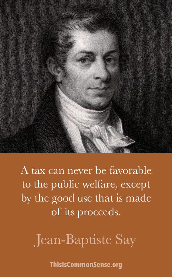 JeanBaptiste Say Common Sense with Paul Jacob