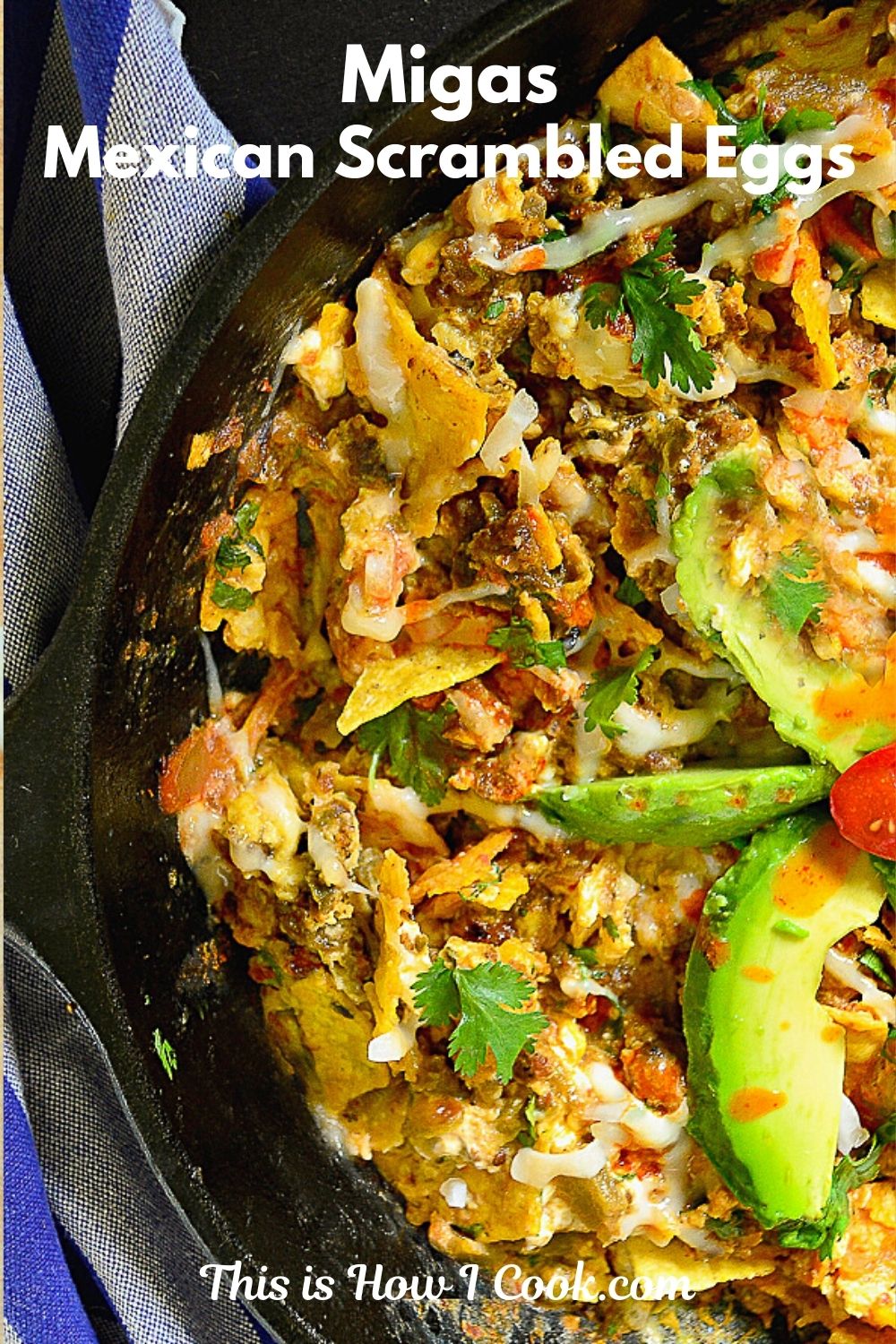 Easy Migas Scrambled Eggs with Tortilla Chips and Chorizo This Is How