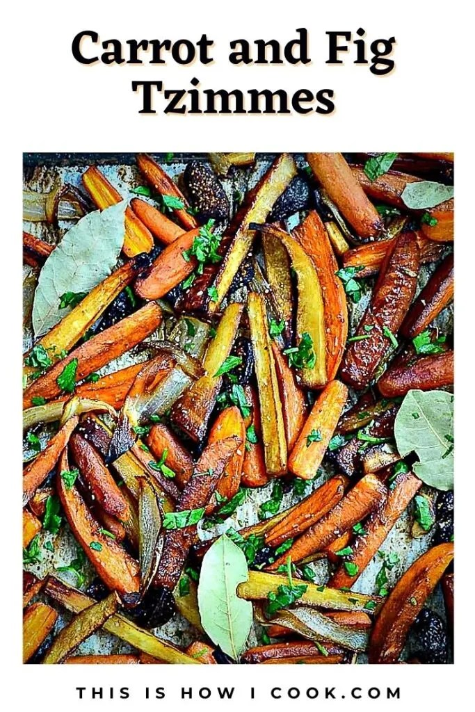 Easy Roasted Carrot, Sweet Potato and Fig Tzimmes Recipe This Is How